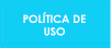 POLTICA DE USO